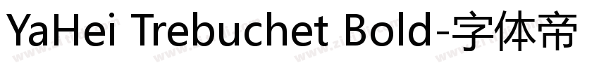 YaHei Trebuchet Bold字体转换